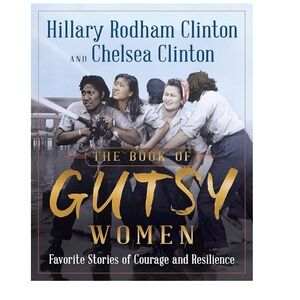 The Book of Gutsy Women